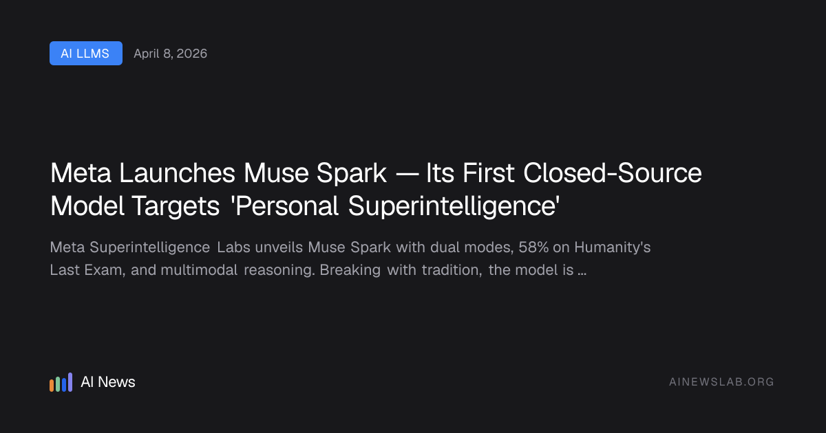 Meta Launches Muse Spark — Its First Closed-Source Model Targets ...